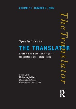 Bourdieu and the Sociology of Translation and Interpreting