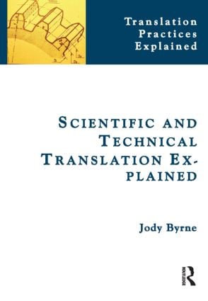 Scientific and Technical Translation Explained