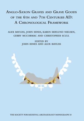 Anglo-Saxon Graves and Grave Goods of the 6th and 7th Centuries AD
