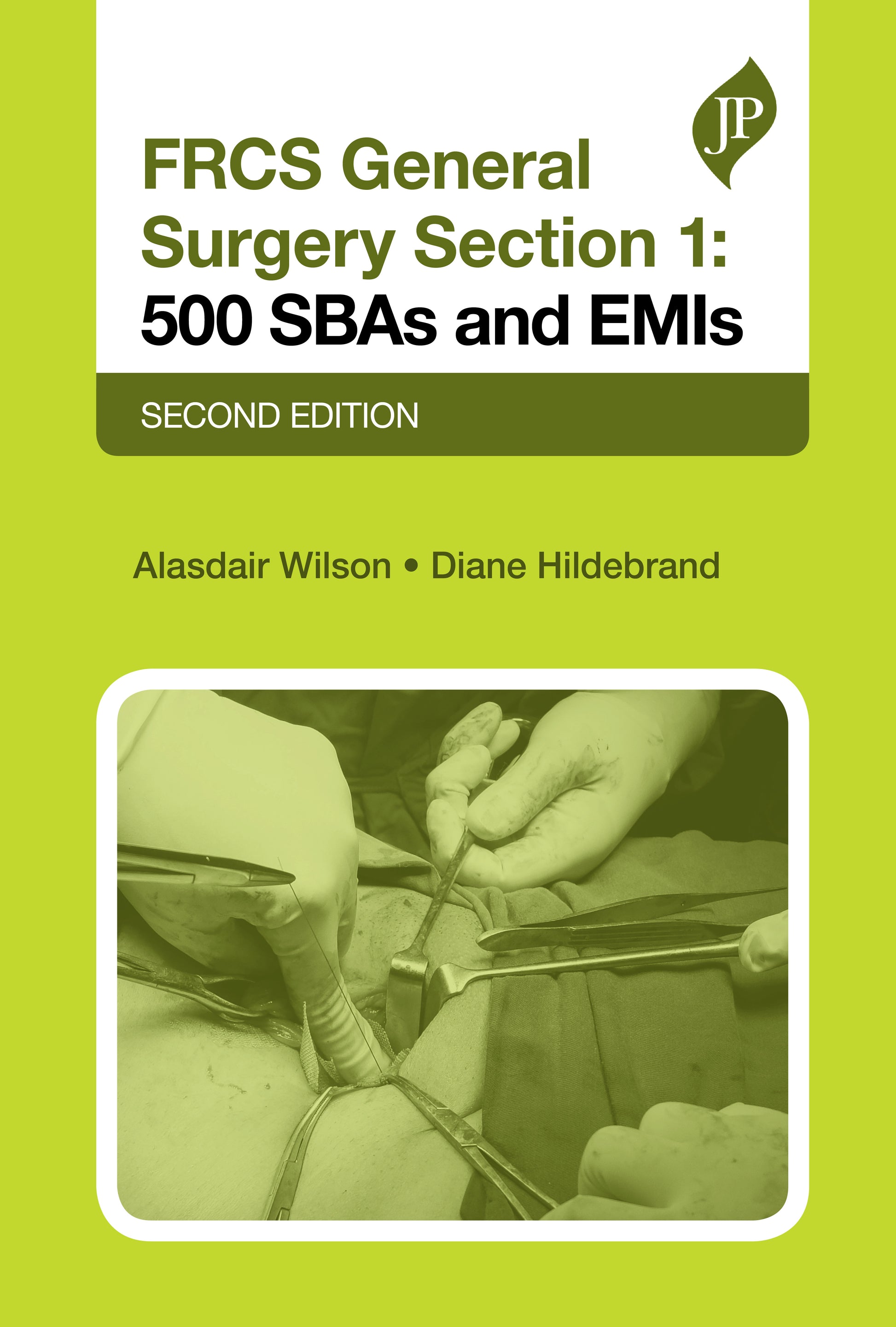 FRCS General Surgery Section 1, Second Edition
