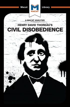 Analysis of Henry David Thoraeu's Civil Disobedience