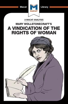 Analysis of Mary Wollstonecraft's A Vindication of the Rights of Woman