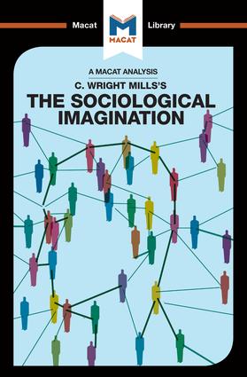 Analysis of C. Wright Mills's The Sociological Imagination