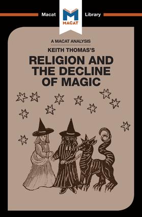 Analysis of Keith Thomas's Religion and the Decline of Magic