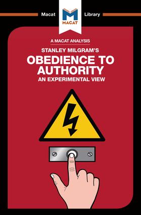 Analysis of Stanley Milgram's Obedience to Authority