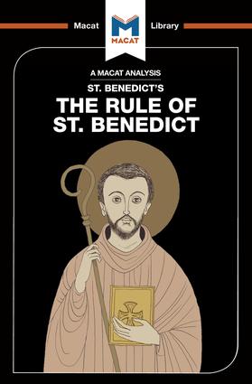 Analysis of St. Benedict's The Rule of St. Benedict