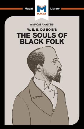 Analysis of W.E.B. Du Bois's The Souls of Black Folk