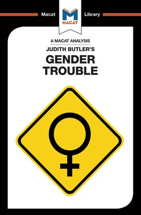 Analysis of Judith Butler's Gender Trouble