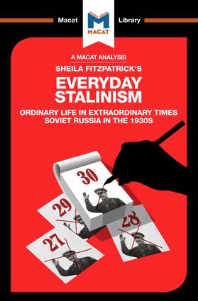 Analysis of Sheila Fitzpatrick's Everyday Stalinism