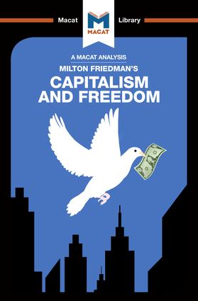 Analysis of Milton Friedman's Capitalism and Freedom