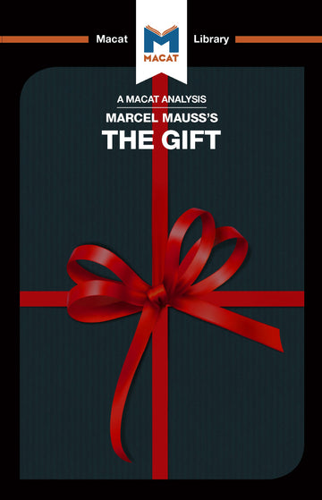 Analysis of Marcel Mauss's The Gift
