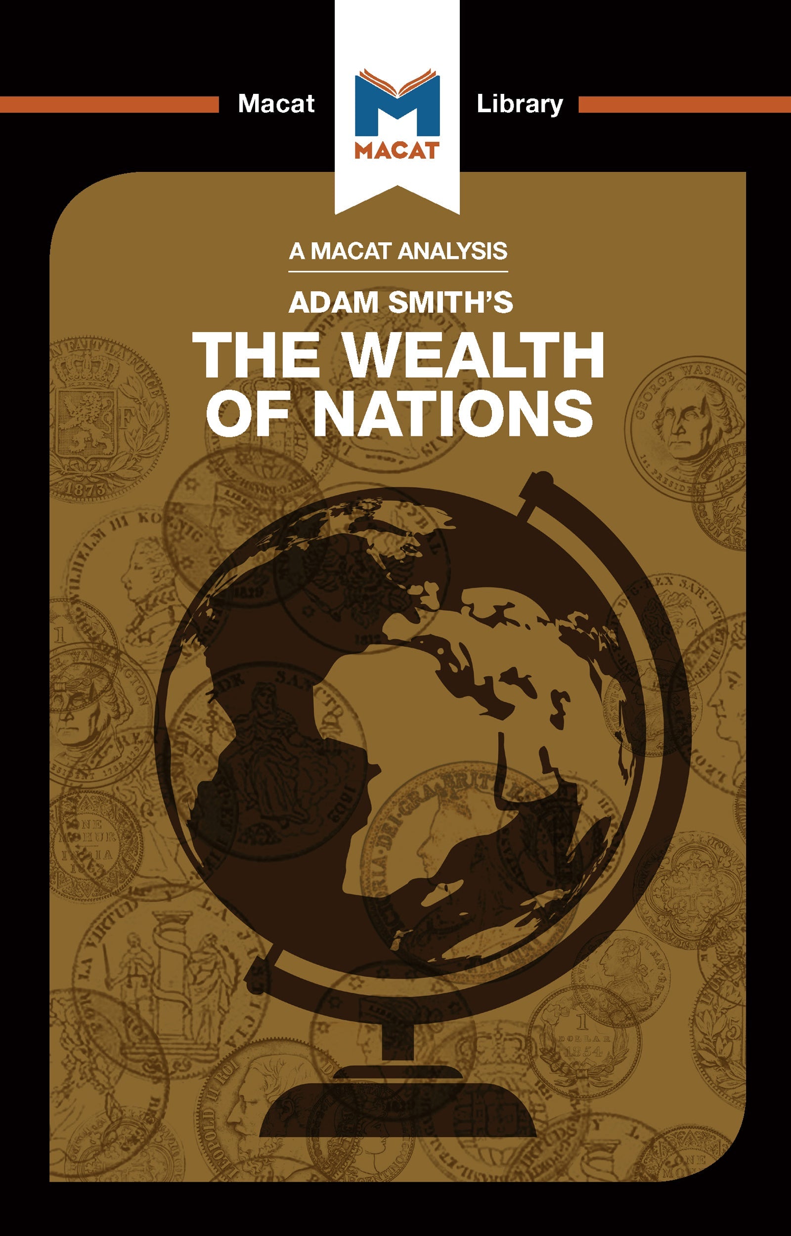 Analysis of Adam Smith's The Wealth of Nations