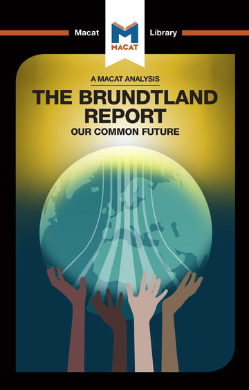 Analysis of The Brundtland Commission's Our Common Future