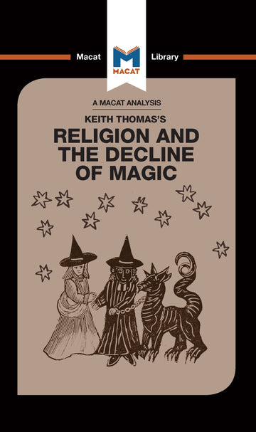 Analysis of Keith Thomas's Religion and the Decline of Magic