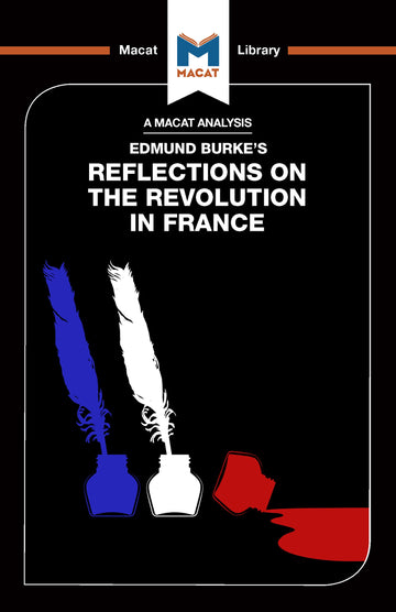 Analysis of Edmund Burke's Reflections on the Revolution in France