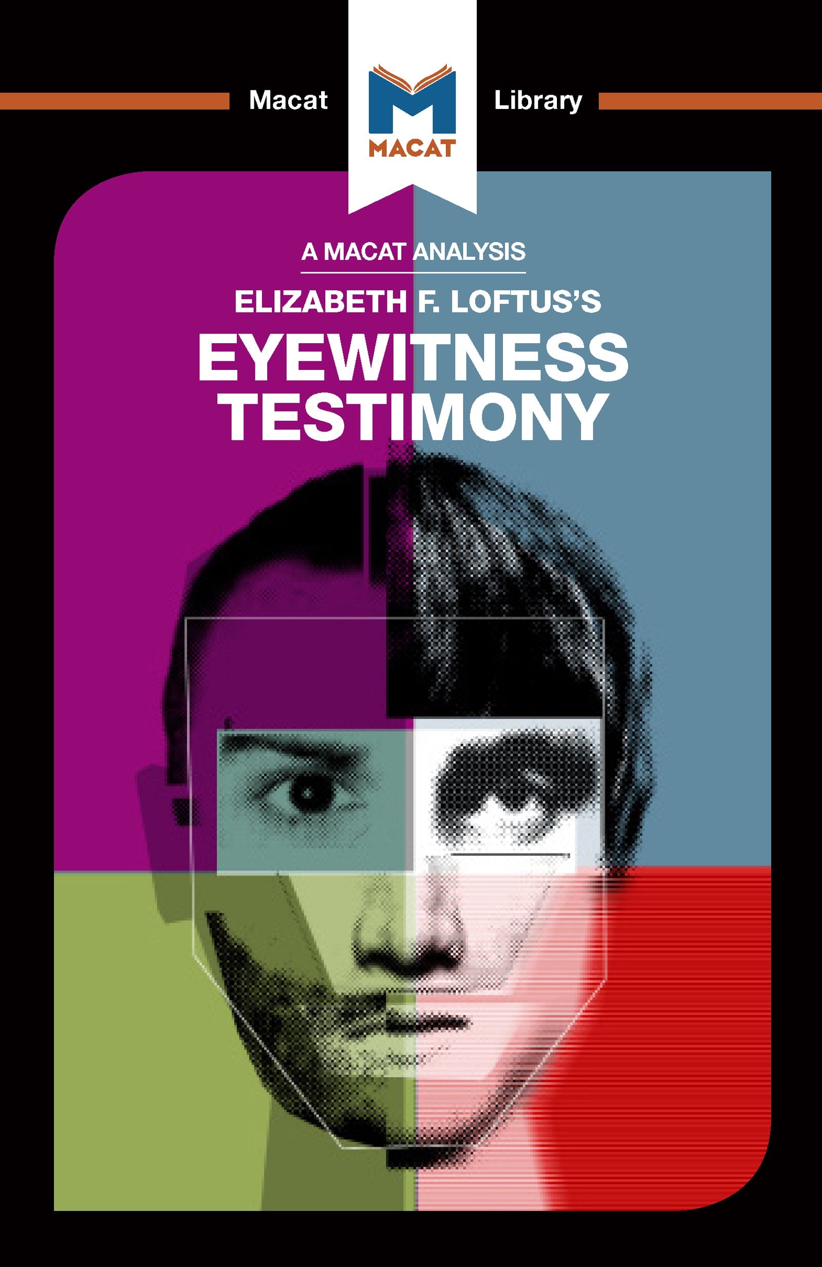 Analysis of Elizabeth F. Loftus's Eyewitness Testimony