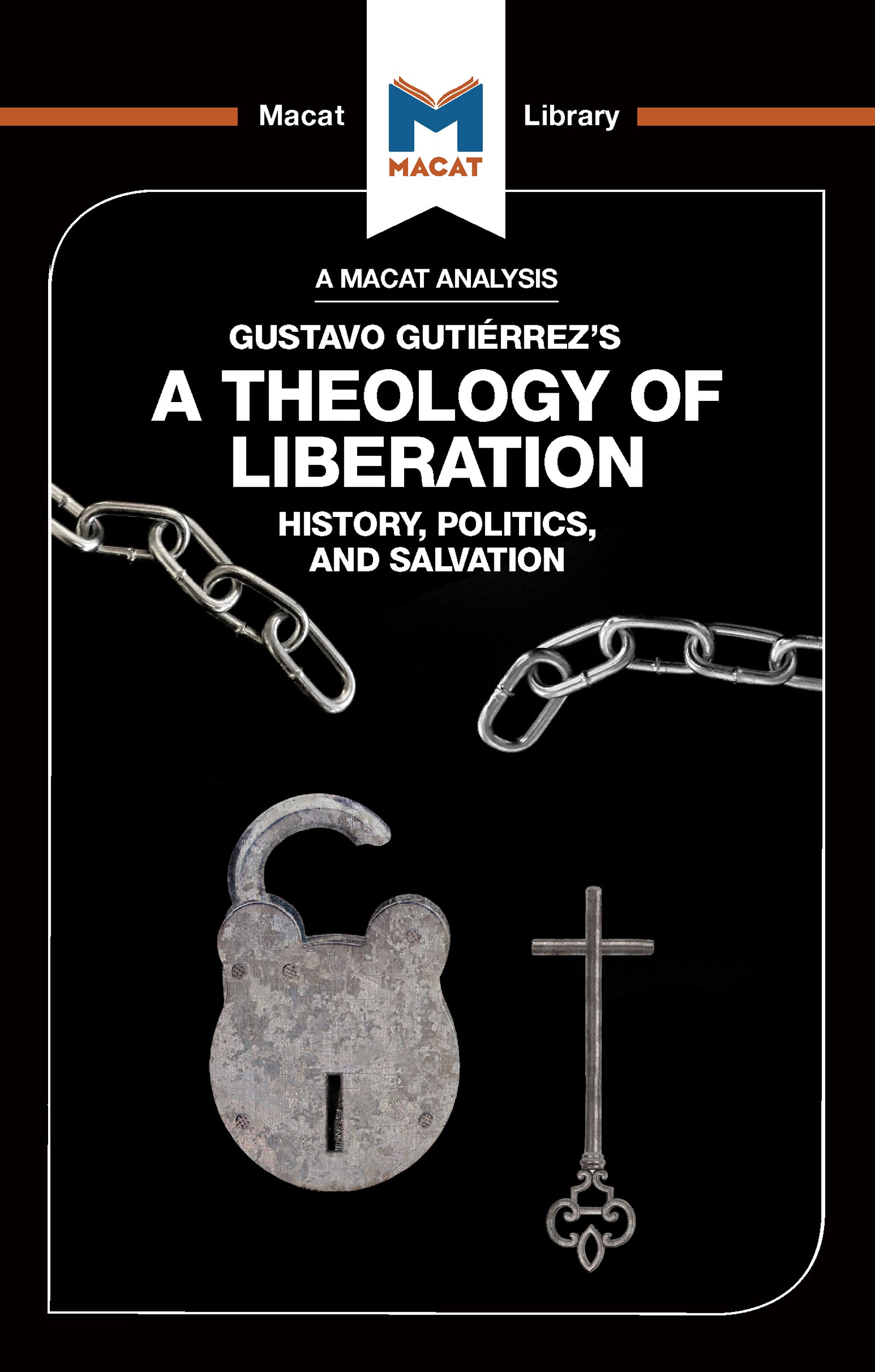 Analysis of Gustavo Gutiérrez's A Theology of Liberation