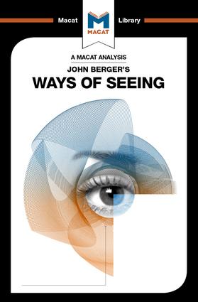 Analysis of John Berger's Ways of Seeing