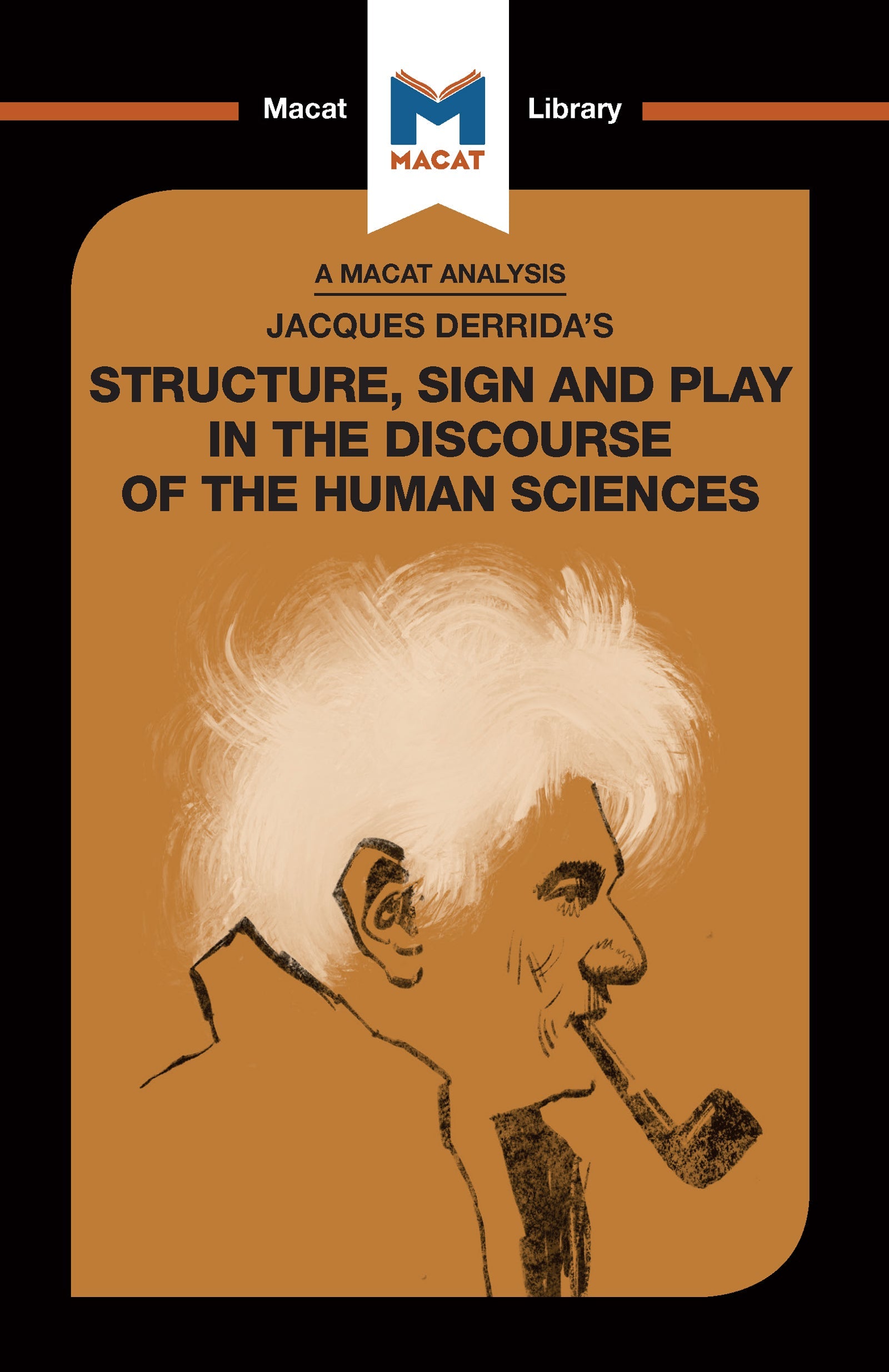 Analysis of Jacques Derrida's Structure, Sign, and Play in the Discourse of the Human Sciences