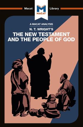 Analysis of N.T. Wright's The New Testament and the People of God