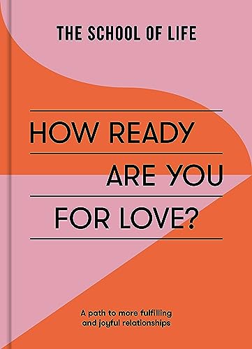 How Ready Are You for Love?