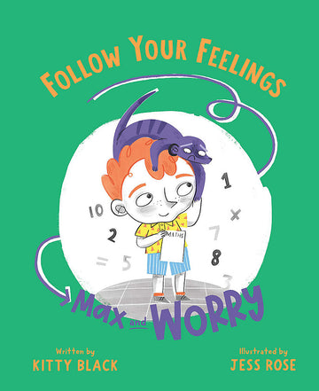 Follow Your Feelings: Max and Worry
