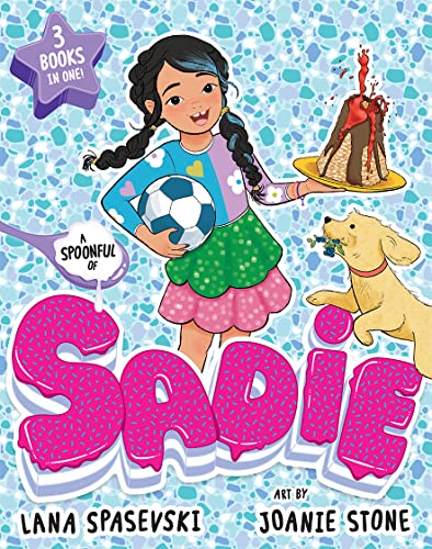 A Spoonful of Sadie