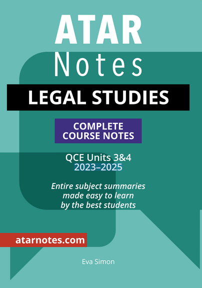 ATAR Notes QCE Legal Studies 3&4 Notes (2023-2025)