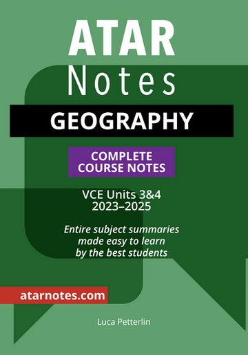 ATAR Notes VCE Geography 3&4 Notes (2023-2025)