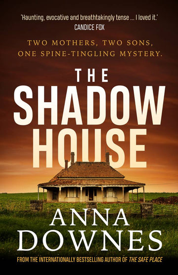 Shadow House
