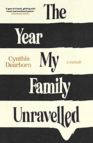 Year My Family Unravelled