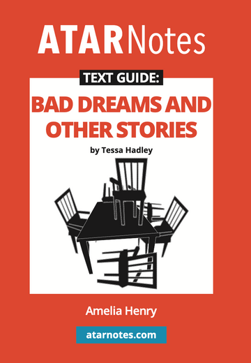 Text Guide: Bad Dreams and Other Stories