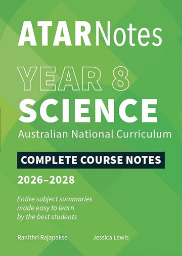 ATAR Notes Year 8 Science Complete Course Notes (2026-2028)