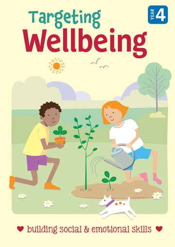 Targeting Wellbeing - Building Social & Emotional Skills Year 4