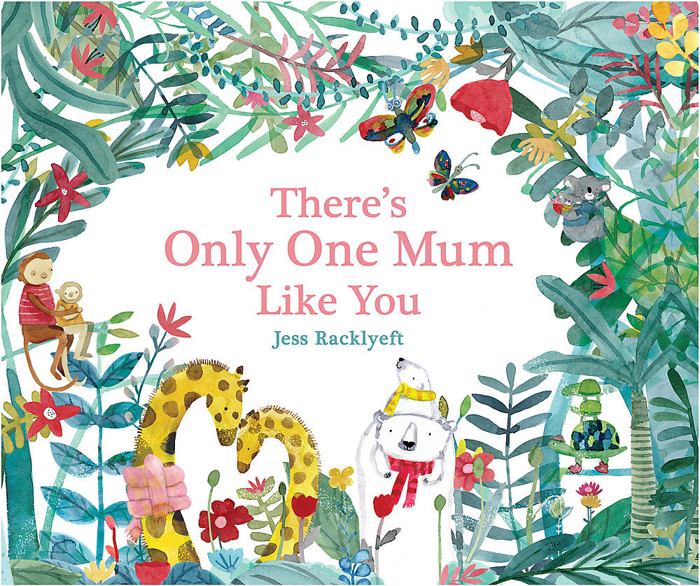 There's Only One Mum Like You: Deluxe Edition