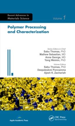 Polymer Processing and Characterization