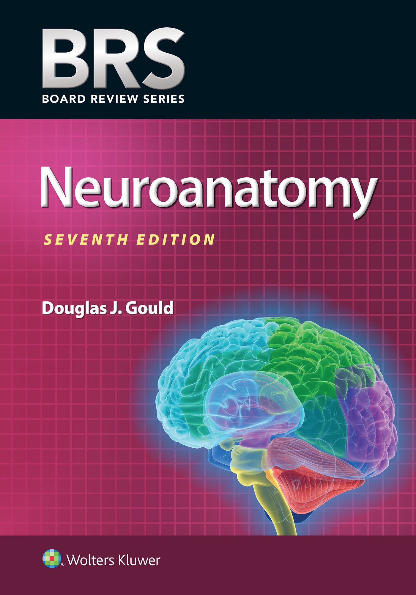 BRS Neuroanatomy