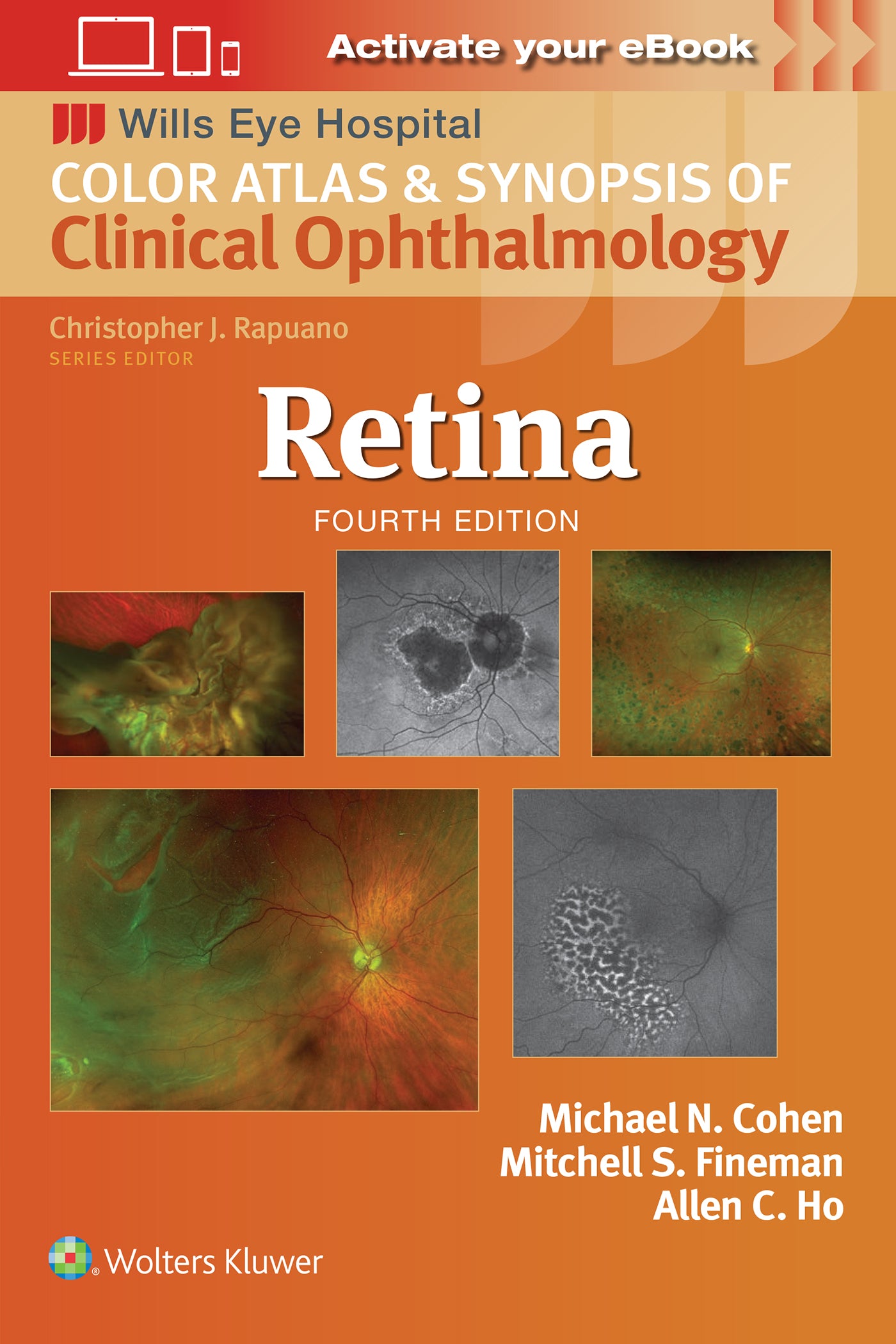 Color Atlas and Synopsis of Clinical Ophthalmology - Retina