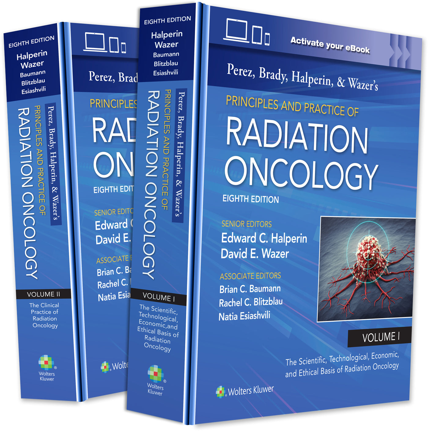 Perez, Brady, Halperin, and Wazer's Principles and Practice of  Radiation Oncology