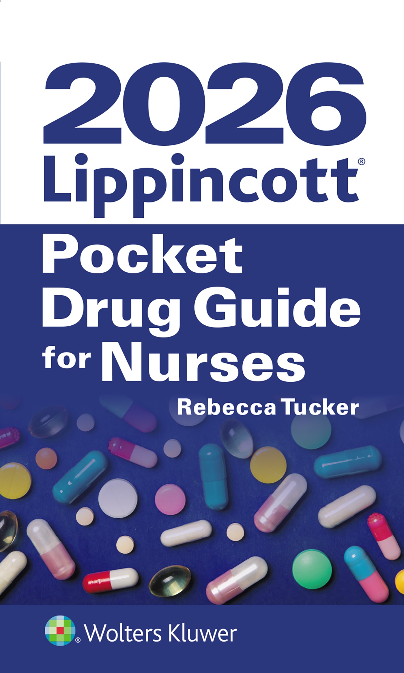 2026 Lippincott Pocket Drug Guide for Nurses