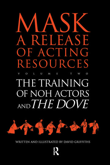 Training of Noh Actors and The Dove^n
