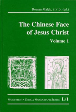Chinese Face of Jesus Christ: Volume 1