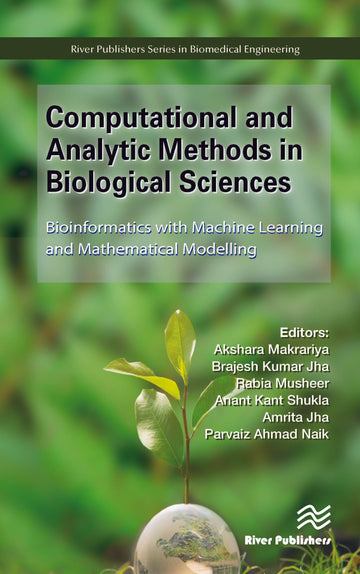 Computational and Analytic Methods in Biological Sciences