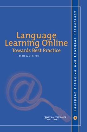 Language Learning Online: Towards Best Practice