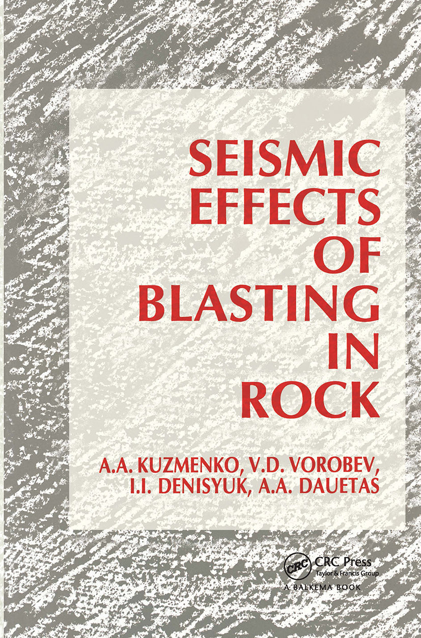 Seismic Effects of Blasting in Rock