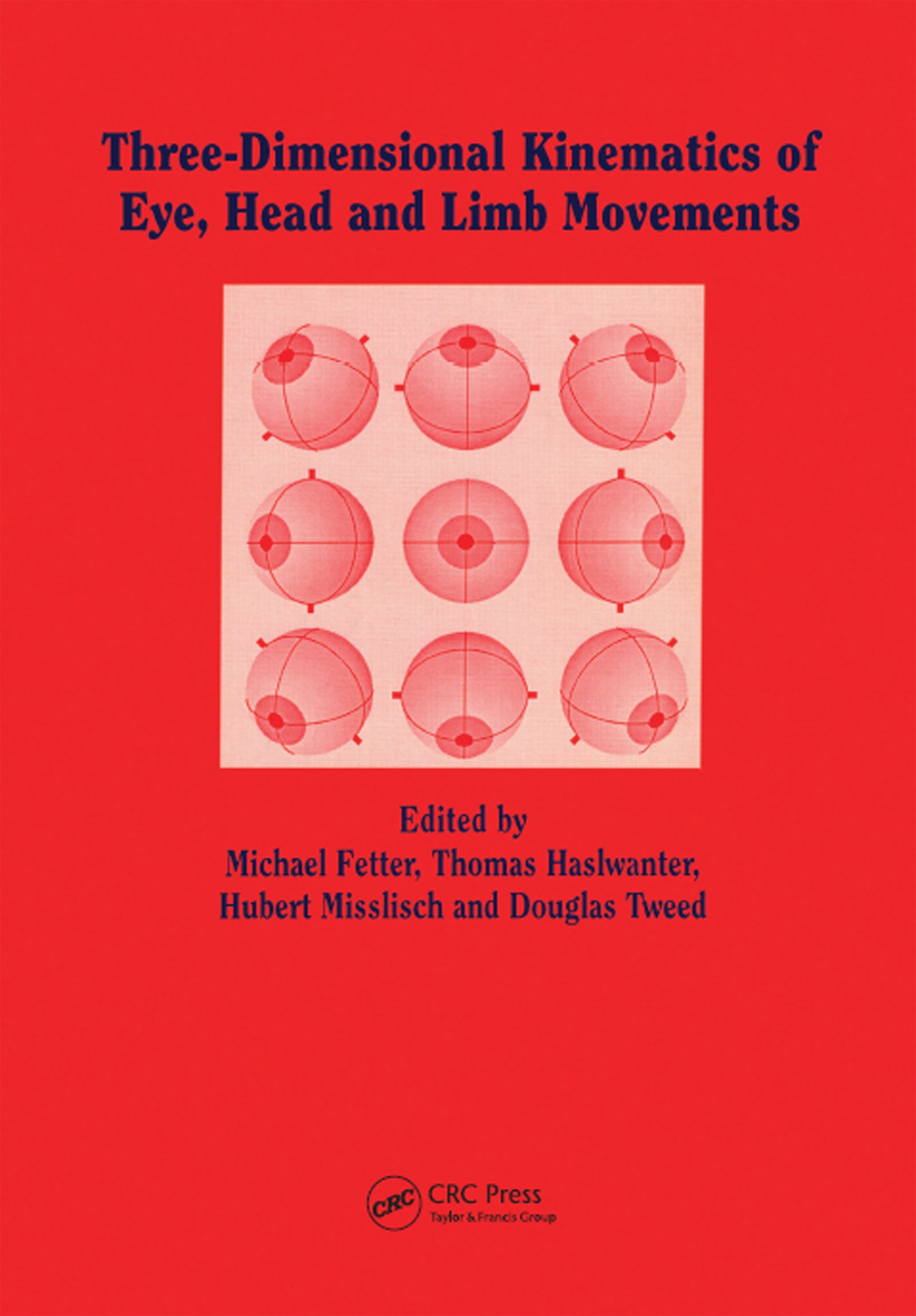 Three-dimensional Kinematics of the Eye, Head and Limb Movements