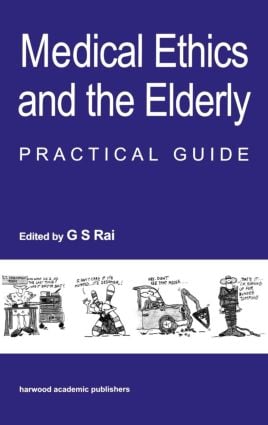 Medical Ethics and the Elderly: practical guide