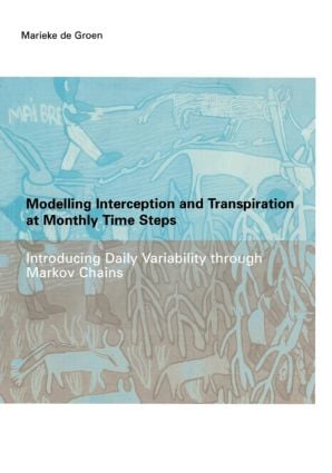 Modelling Interception and Transpiration at Monthly Time Steps