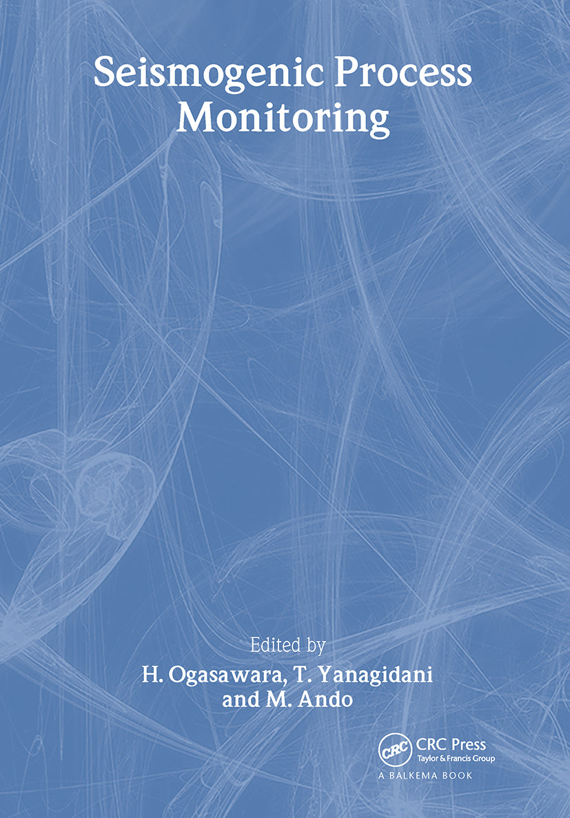 Seismogenic Process Monitoring