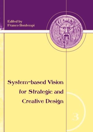 System-Based Vision for Strategic and Creative Design